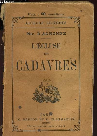 L'ECLUSE DES CADAVRES / COLLECTION 