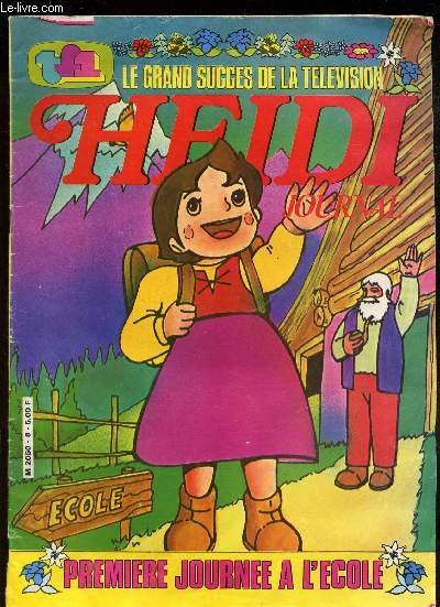 HEIDI JOURNAL / PREMIERE JOURNEE A L'ECOLE