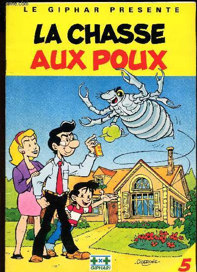 LE GIPHAR PRESENTE LA CHASSE AUX POUX -