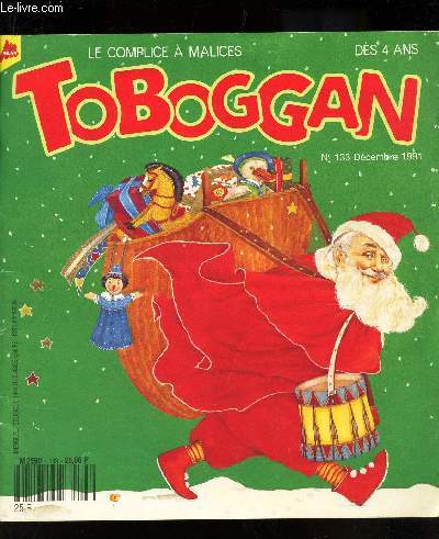TOBOGGAN - N133 - DECEMBRE 1991 / BOB ET LOLA / MATIN DE DECEMBRE / EMBUCHE DE NOEL /