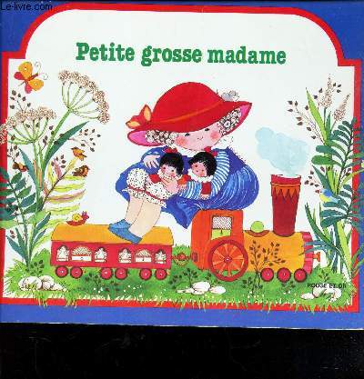 PETITE GROSSE MADAME