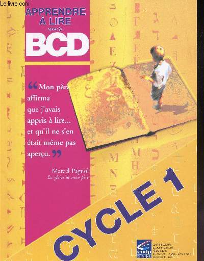 APPRENDRE A LIRE AVEC LE BCD - CYCLE 1 /