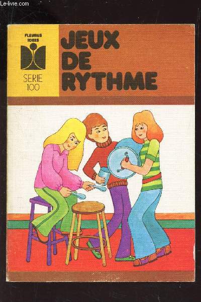 JEUX DE RYTHME / SERIE 100.