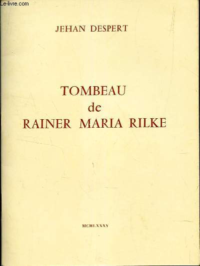 TOMBEAU DE RAINER MARIA RILKE - (BROCHURE)