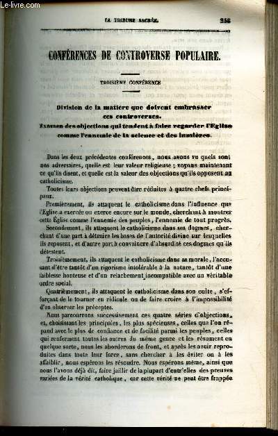 confrences de controverse populaire - 3e conference : division de la matiere que doivent embrasser ces controverses - Examen des objections a faire regarder l'Eglise comme l'ennemie de la science et des lumieres/ 1ere dominicale : Sur l'evangile de ...