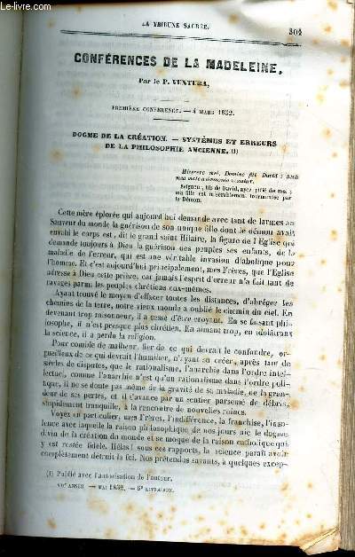 Conferences de la Madeleine - 1ere conference : dogme de la creation - systemes et erreurs de la philosophie ancienne /Conferences preches a Notre Dame de Bordeaux : 3e conference. / / confrences de controverse populaire - 4e conference : Objections ...