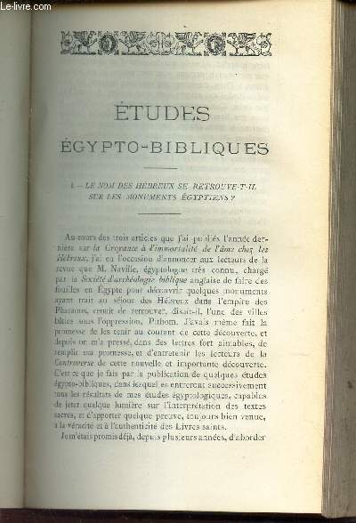 ETUDES EGYPTO-BIBLIQUES - I : le nom des hebreux se retrouve t-il sur les monuments egytiens?.