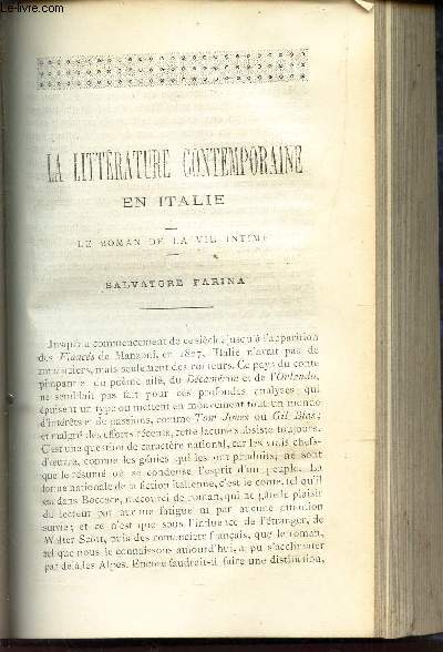 LA LITTERATURE CONTEMPORAINE EN ITALIE - le roman de la vie intime : Salvator Farina / Etudes egypto-bibliques - I : Le nom des hbreux se retrouve t-il sur les monuments egyptiens? - II : Examen critique et phililogique / La spiritualit de l'ame : IV.