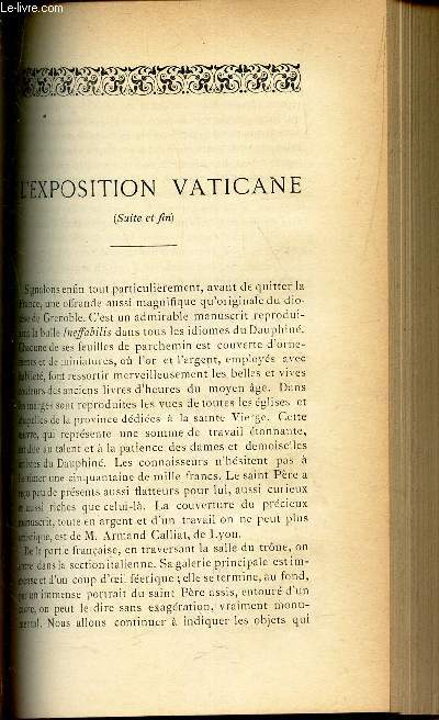 L'exposition vaticane (suite et fin) par Hugues de RAGNAU / Etudes sur les biens ecclesiastiques avant la REvolution : I - la proprit ) par BOURGAIN (  suite) / REVUE D'ECRITURE SAINTE PAR e; jacquier / REVUE PHILOSOPHIQUE : Socit de St Thomas d'A