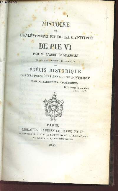 HISTOIRE DE L'ENLEVEMENT ET DE LA CAPTIVITE DE PIE VI -