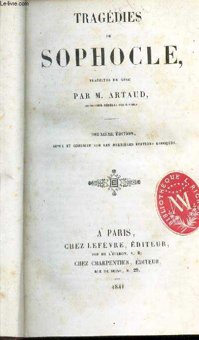 TRAGEDIES DE SOPHOCLE / 2eme EDITION.
