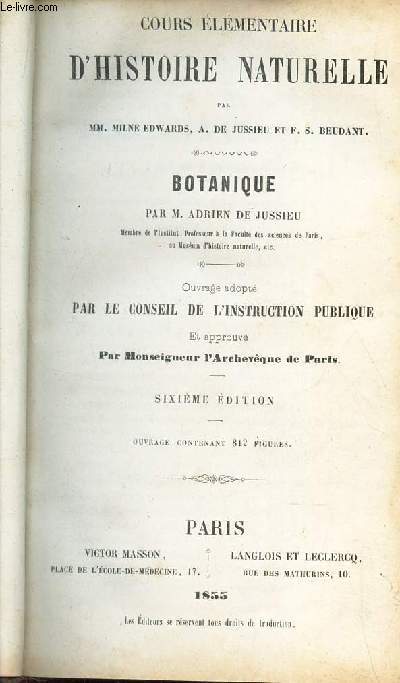 BOTANIQUE / Cours elementaires d'historie naturelle / 6eme EDITION