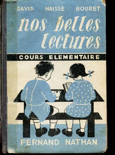 NOS BELLES LECTURES - Cours elementaire.