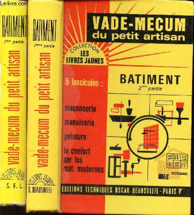 VADE-MECUM - BATIMENT - EN 2 VOLUMES : VOL. 1 : 1ere PARTIE + VOL. 2 : 2eme PARTIE.