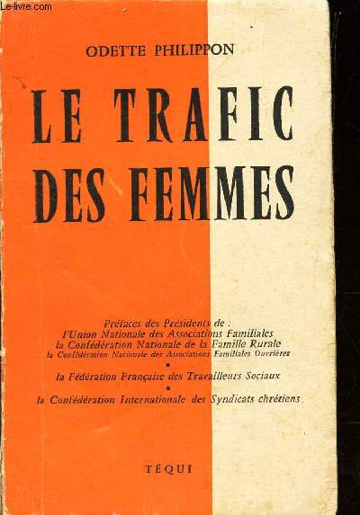 LE TRAFIC DES FEMMES.