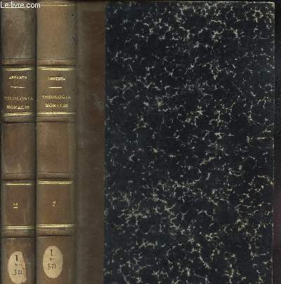 THEOLOGIA MORALIS - EN 2 VOLUMES : TOMES 1 et 2 / SECUNDUM DOCTRIMNAM S. ALPHONSI MARIAE DE LIGORIO Doctoris ecclesiae / EDITIO SEXTA.