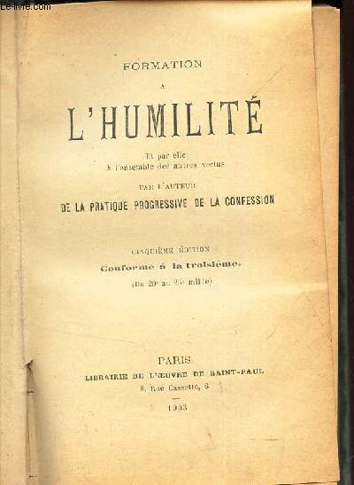 FORMATION A L'HUMANITE - et par elle a l'ensemble des autres vertus / 5e EDITION - conforme a la troisieme.