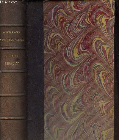 RAPPORT GENERAL SUR LES CONFERENCES ECCLESIASTIQUES DU DIOCESE DE PARIS - ANNEES 1888-91.