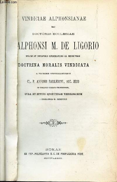 VINDICIAE ALPHONSIANAE - ...DOCTRINA MORALIS VINDICATA