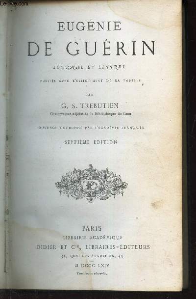 LETTRES D'EUGENIE DE GUERIN - publies avec l'assentiment de sa famille / 7e EDITION.