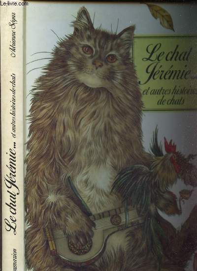 LE CHAT JEREMIE ... ET AUTRES HISTOIRES DE CHATS.