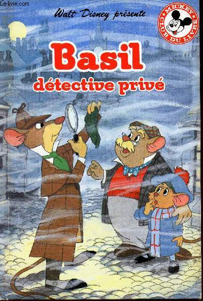 BASIL DETECTIVE PRIVE / MICKEY CLUB FU LIVRE.