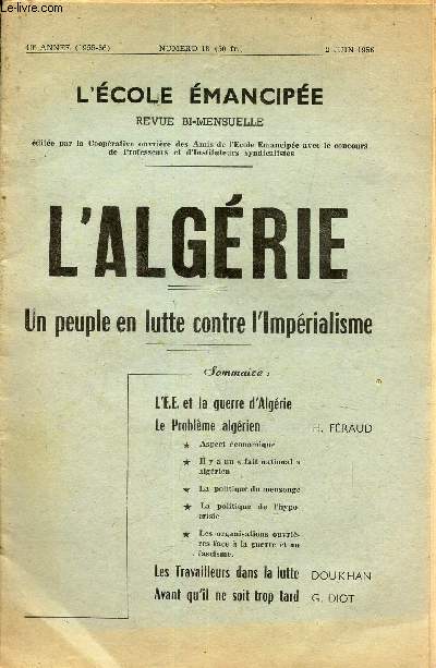 L'ECOLE EMANCIPEE - N18 - 2 juin 1956 / L'ALGERIE - UN PEUPLE EN LUTTE CONTRE L'IMPERIALISME.