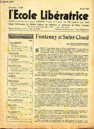 L'ECOLE LIBERATRICE - N37 - 28 juin 1957 / Fontenay et Saint CLoud / La corde contre l'esprit / L'engagement gourvernemental / Du nouveau au Maroc / L'eglise et la conquete de la television etc...