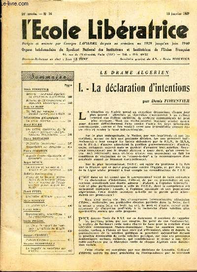 L'ECOLE LIBERATRICE - N16 - 18 janv 1957 / le drame algerien : I - La declaration d'intentions / Bataille ouvriere outre-Rhin / La petiter reforme etc...