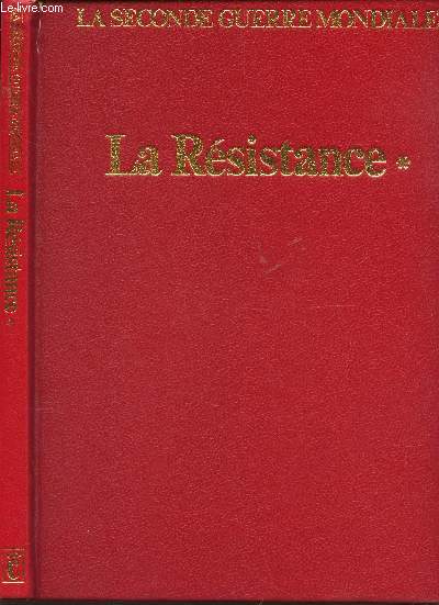 LA RESISTANCE - TOME I : LE 