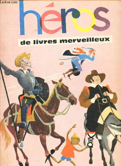 HEROS DE LIVRES MERVEILLEUX