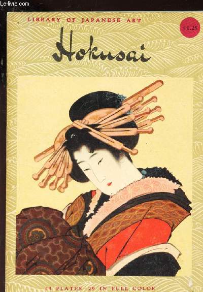 KATSUSHIKA HOKUSAI (1760-1849) / LIBRARY DE JAPANESE ART.