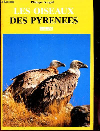 LES OISEAUX DES PYRENEES