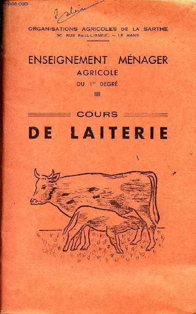 COURS DE LAITERIE / ENSEIGNEMENT MENAGER AGRICOLE - DU 1er degr.