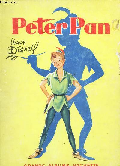 PETER PAN - ADAPTE DU FILM 