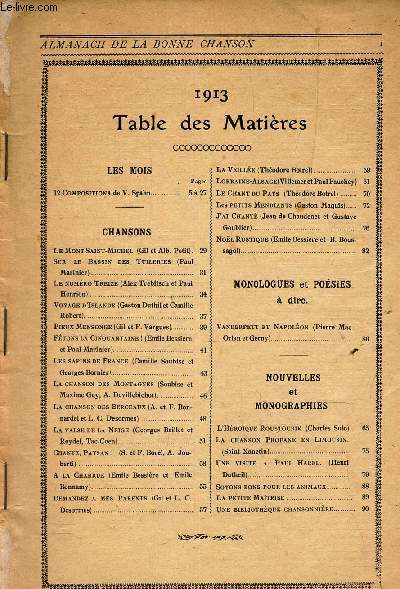 ALMANACH DE LA BONNE CHANSON - pour la famille et la jeunesse - ANNEE 1913 / Le Mont St Michel / Sur le bassin des Tuileries / Le numero treize / Voyage d'Islande / Pieux mensinge etc...