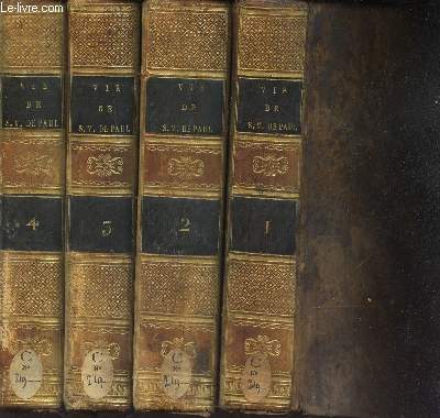 VIE COMPLETE DE S. VINCENT DE PAUL - EN 4 VOLUMES (TOMES 1 + 2 + 3 + 4). / NOUVELLE EDITION.