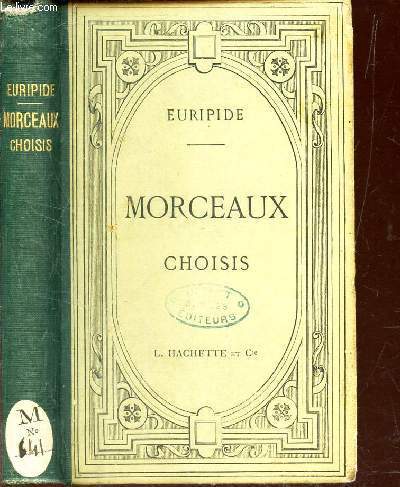MORCEAUX CHOISIS - RECUEIL - Extrait de l'edition des sept tragedies.