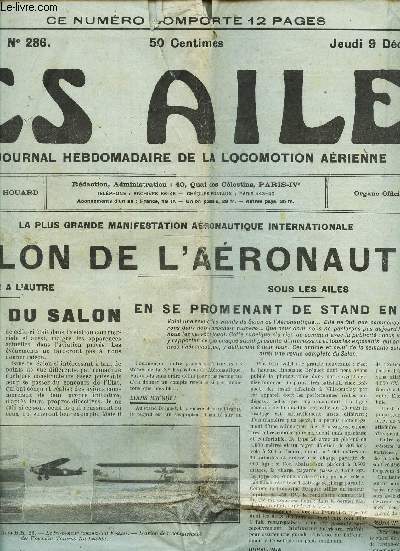 LES AILES - N286 - jeudi 9 decembre 1926 / LE salon de l'aeronautique - L'Avion WIBAULT / L'aviation commerciale discute par les Dputs - Trois 