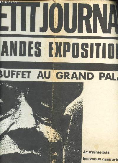 LE PETIT JOURNAL DES GRANDES EXPOSITIONS - JEAN DUBUFFET A UGRAND PAIAS - Porte Clemenceau 27 septembre-20 decembre 1973 .