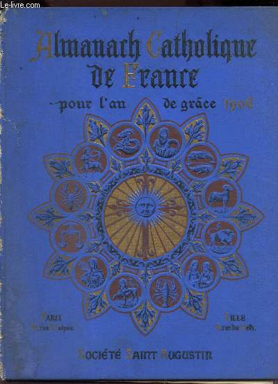 ALMANACH CATHOLIQUE DE FRANCE POUR L'ANNEE 1906.