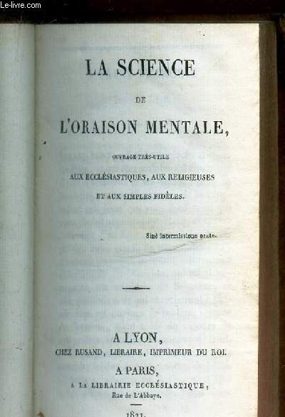 LA SCIENCE DE L'ORAISON MENTALE -