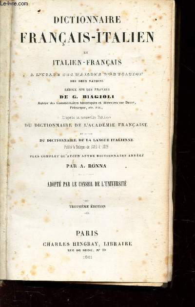 DICTIONNAIRE FRANCAIS-ITALIEN et ITALIEN-FRANCAIS - A l'usage des maisons d'education des deux nations -