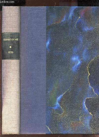 ESPRIT ET VIE - L'AMI DU CLERGE / TOME 80e - JANVIER A DECEMBRE 1970. / 52 numeros.