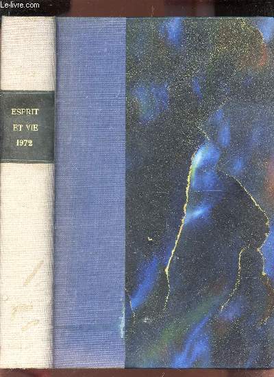 ESPRIT ET VIE - L'AMI DU CLERGE / TOME 82e - JANVIER A DECEMBRE 1972. / 52 numeros.