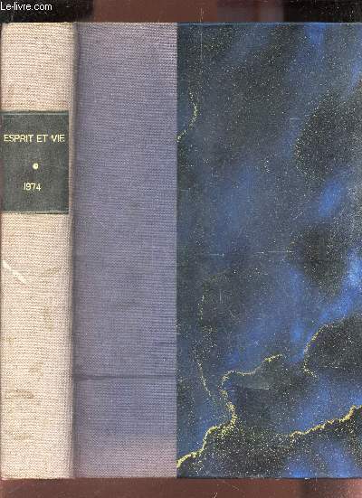 ESPRIT ET VIE - L'AMI DU CLERGE / TOME 84e - JANVIER A DECEMBRE 1974. / 52 numeros.