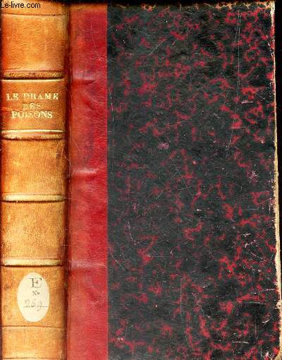 LE DRAME DES POISONS - ETUDES SUR LA SOCIETE DU XVII SIECLE ET PLUS PARTICULIEREMENT LA COUR DE LOUIS XIV D'APRES LES ARCHIVES DE LA BASTILLE. / 3e EDITION.