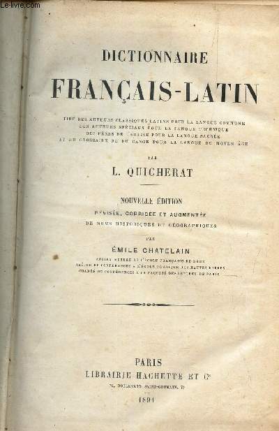 DICTIONNAIRE FRANCAIS-LATIN - NOUVELLE EDITION revise, corrige et augmente.