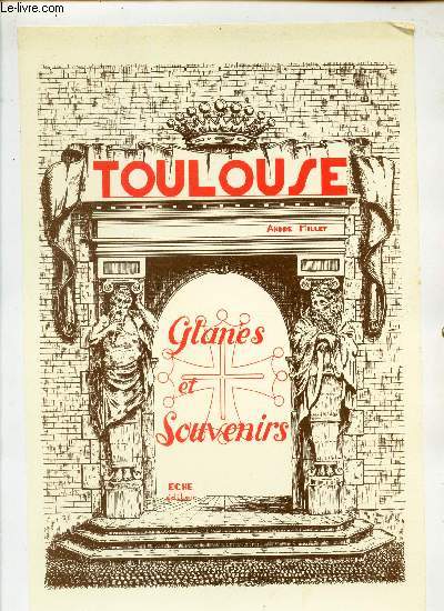 GLANES ET SOUVENIRS - TOULOUSE