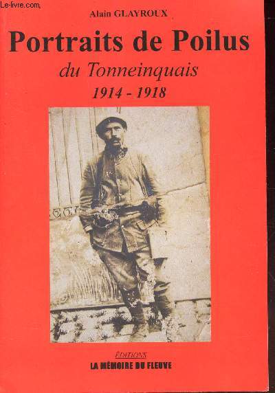 PORTRAITS DE POILOUS DU TOONEINQUAIS - 1914-1918.